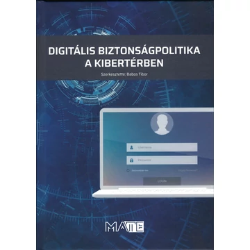 Digitális biztonságpolitika a kibertérben