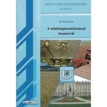 A minőségmenedzsment összetevői (2016)