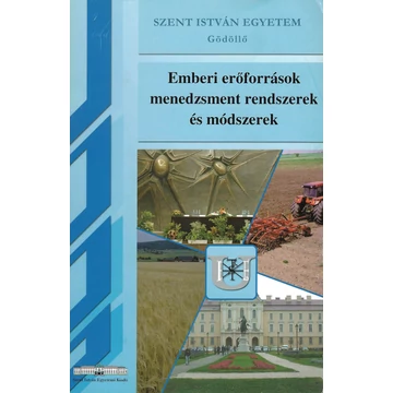 Emberi erőforrás menedzsment rendszerek és módszerek