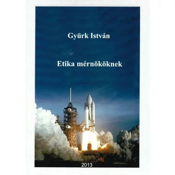 Etika mérnököknek (2013)