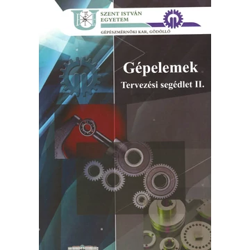 Gépelemek tervezési segédlet II. (1987)