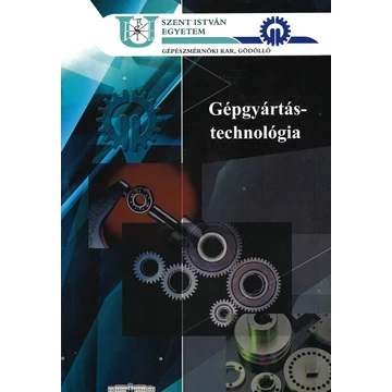 Gépgyártástechnológia (2016)