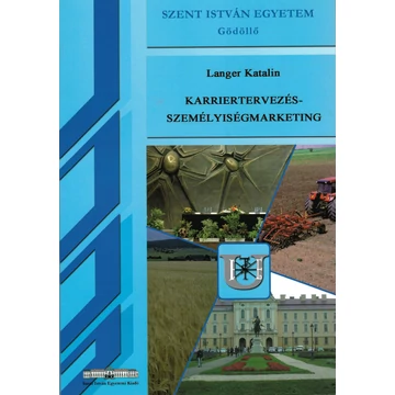 Karriertervezés és személyiségmarketing