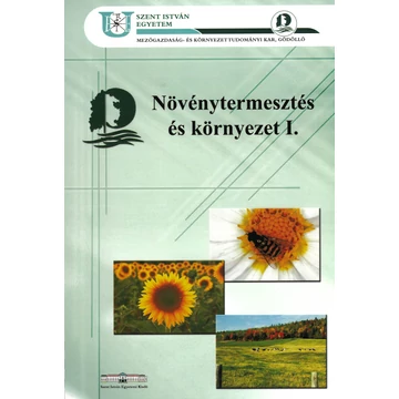 Növénytermesztés és környezet I. (2008)