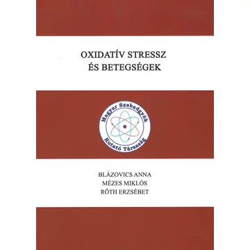 Oxidatív stressz és betegségek