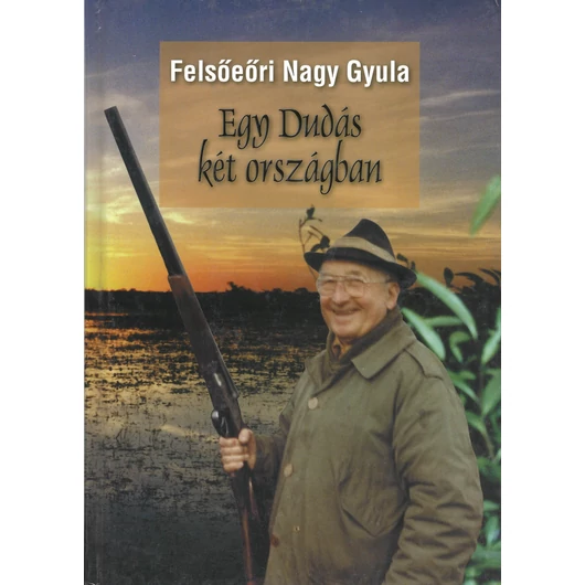 Egy Dudás két országban
