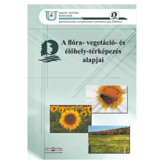 A flóra-, vegetáció- és élőhely-térképezés alapjai (2008)