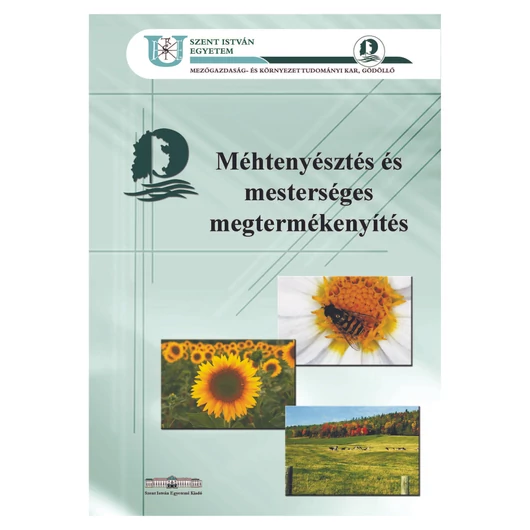 Méhtenyésztés és mesterséges megtermékenyítés (2009)