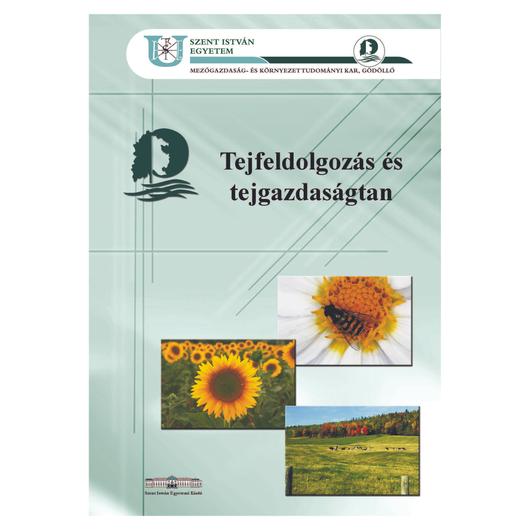 Tejfeldolgozás és tejgazdaságtan (2010)