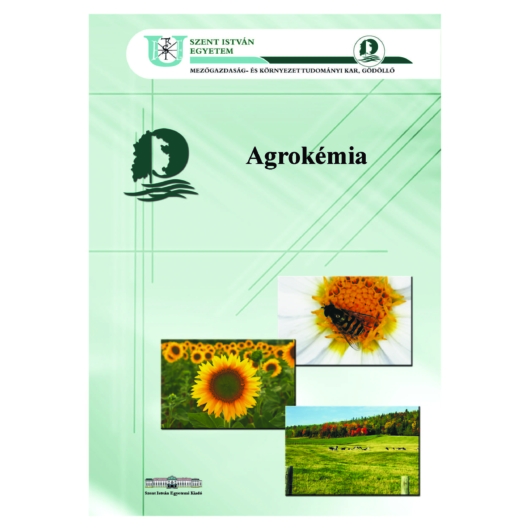 Agrokémia (mezőgazdasági mérnököknek) (2007)