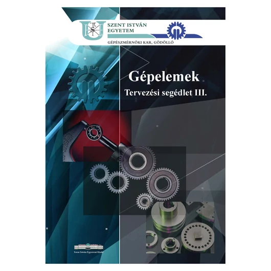 Gépelemek tervezési segédlet III. (1988)