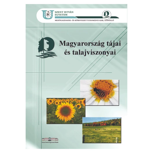 Magyarország tájai és talajviszonyai (2004)