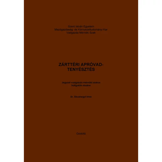 Zárttéri Apróvadtenyésztés (2005)