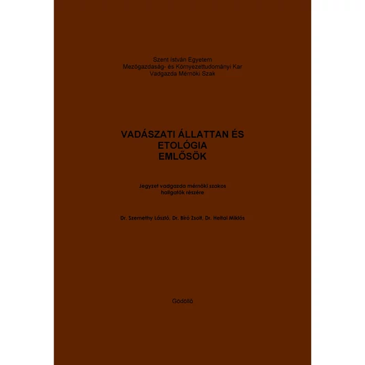 Vadászati állattan és etológia - Emlősök (2005)